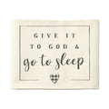 Give It To God